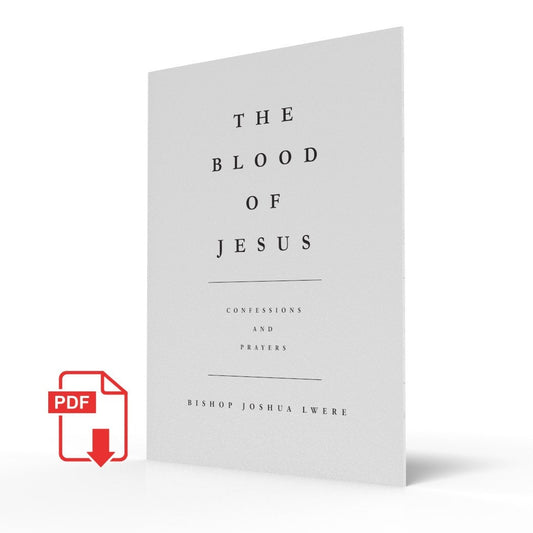The Blood of Jesus Confessions and Prayers